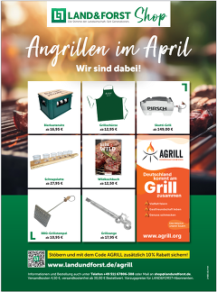 Land & Forst macht beim AGRILL mit
&copy; Land und Forst